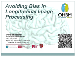 Avoiding Bias in Longitudinal Image Processing