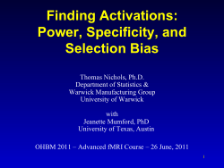 Finding Activations: Power, Specificity, and Selection Bias