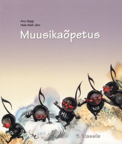 Anu Sepp, Hele-Mall Järv - Muusikaõpetus 5 klassile