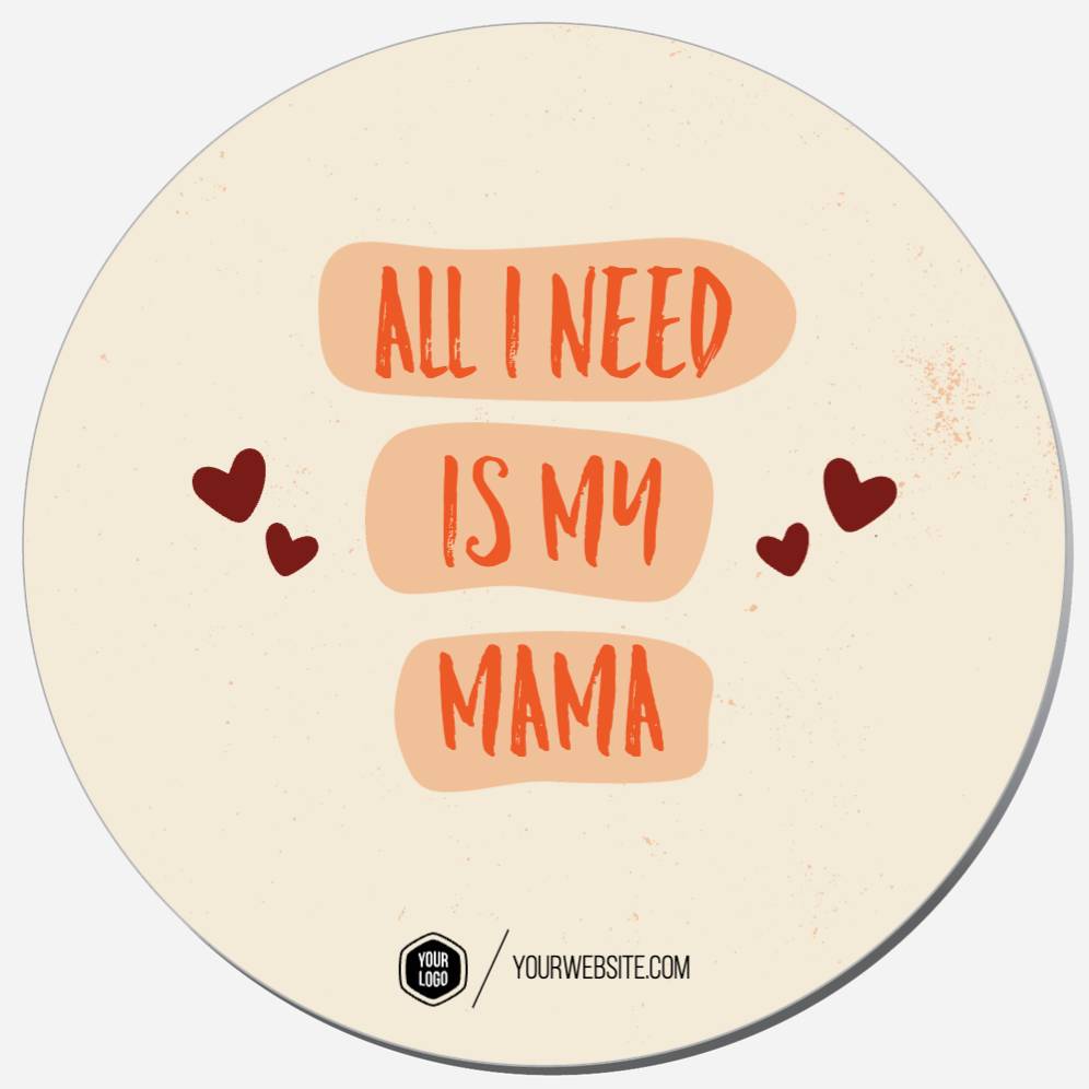 All I Need Is My Mama