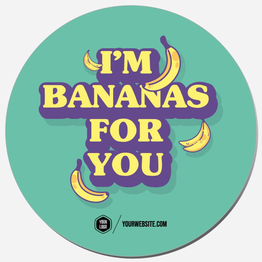 I'm Bananas For You