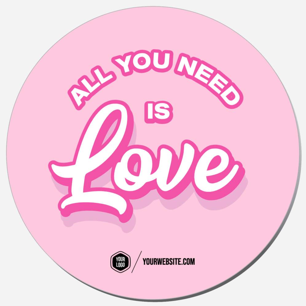 All You Need Is Love