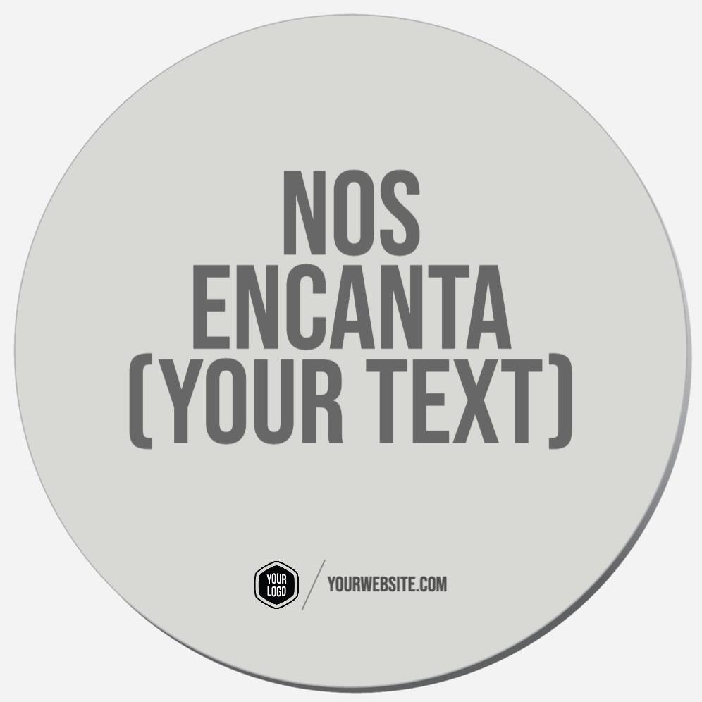 Nos Encanta (Your Text)