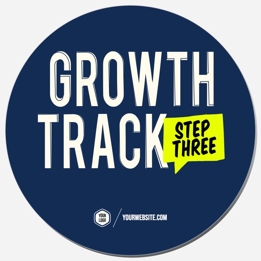 Growth Track Step Three