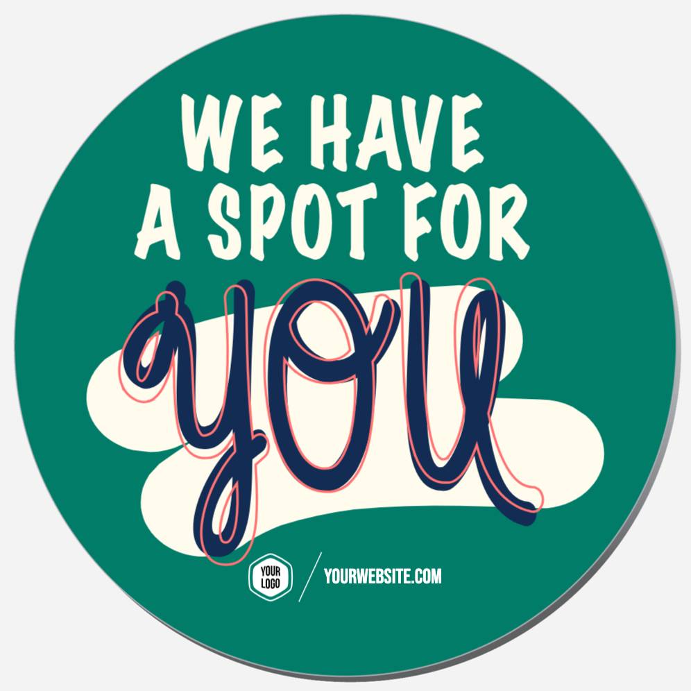We Have A Spot For You
