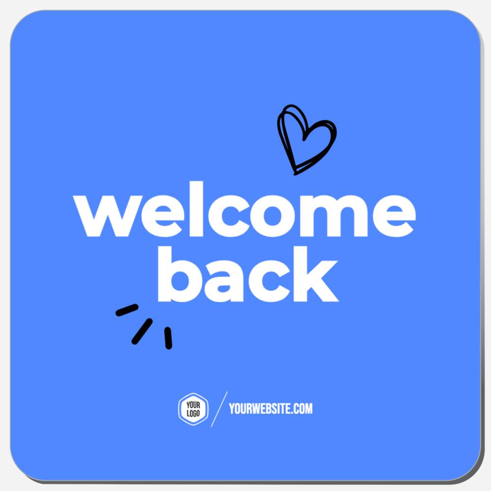 Welcome Back