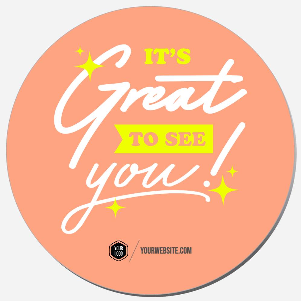 It's Great To See You!