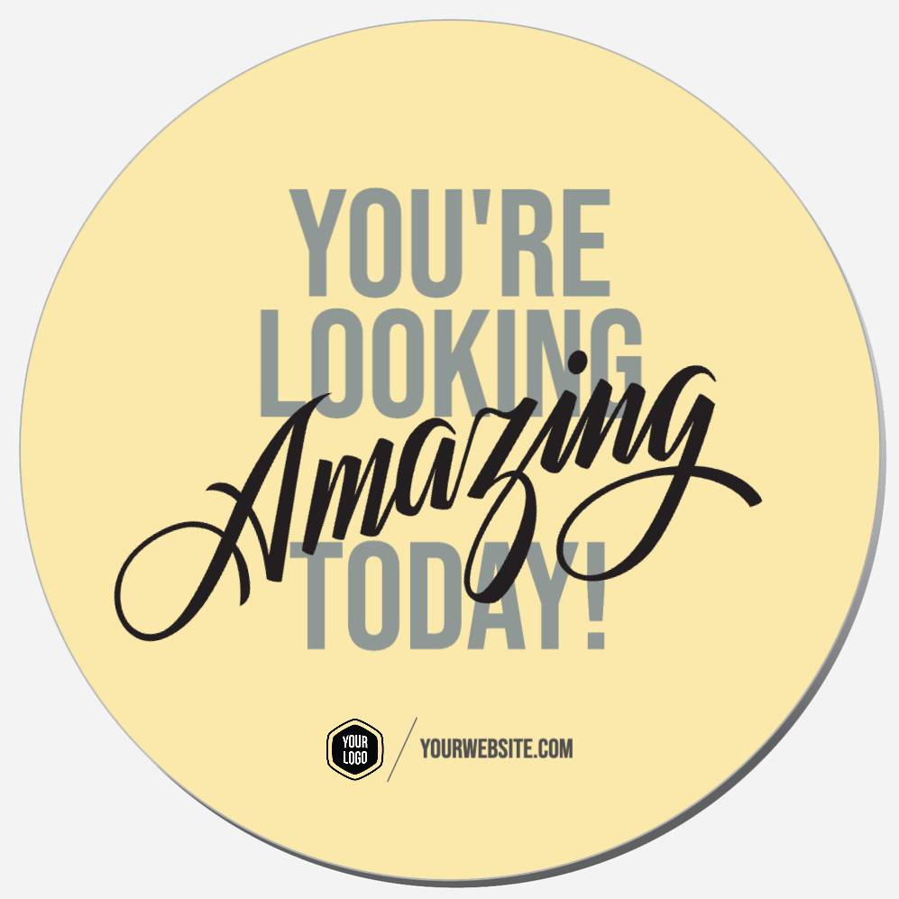 You're Looking Amazing Today