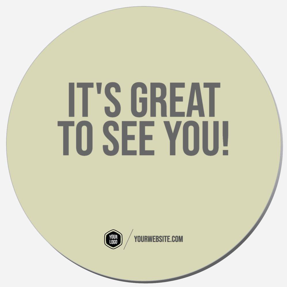 It's Great To See You