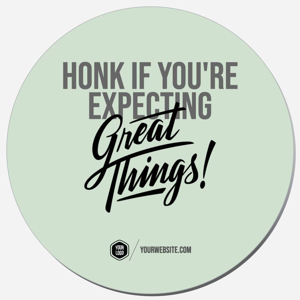 Honk If You're Expecting Great Things
