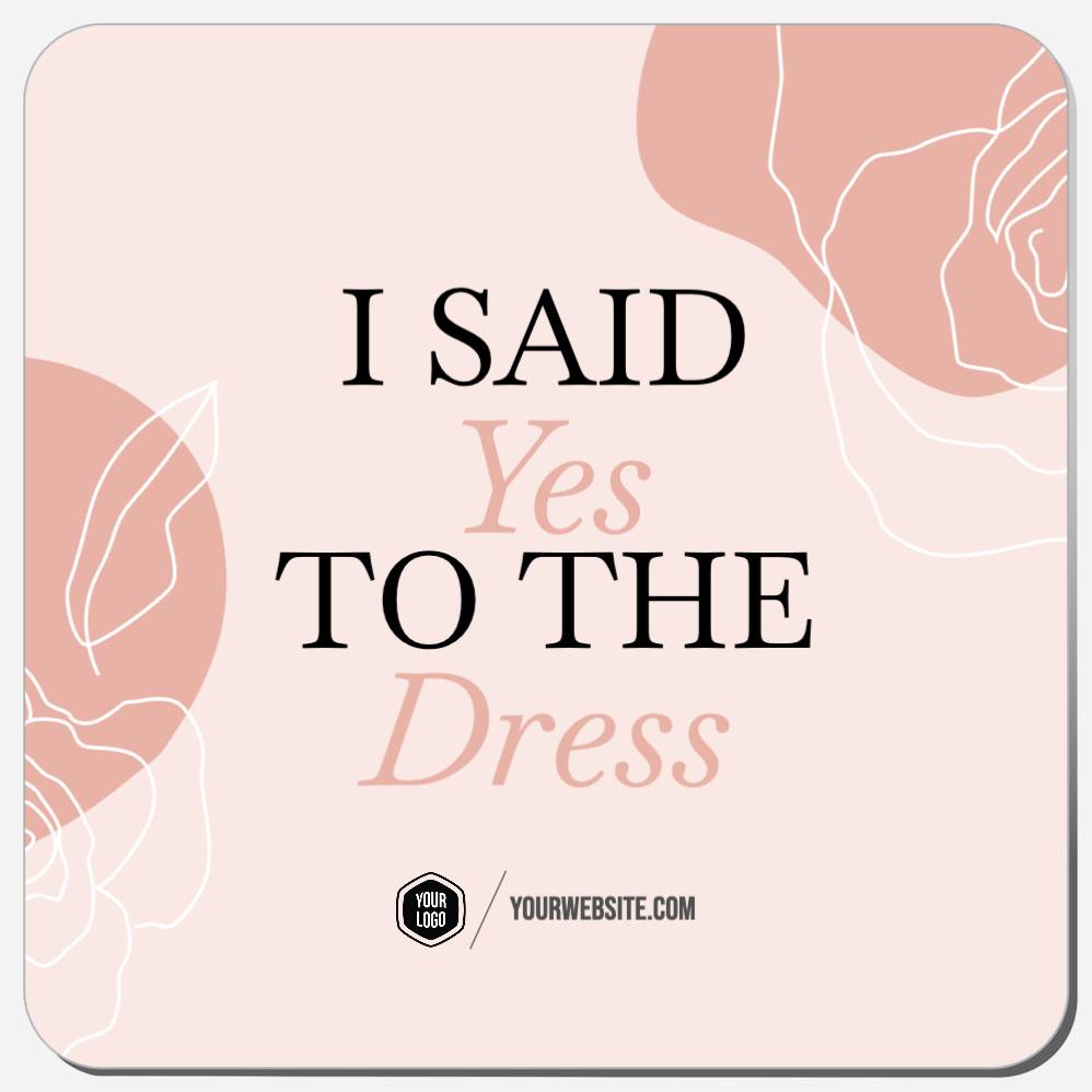 I Said Yes To The Dress