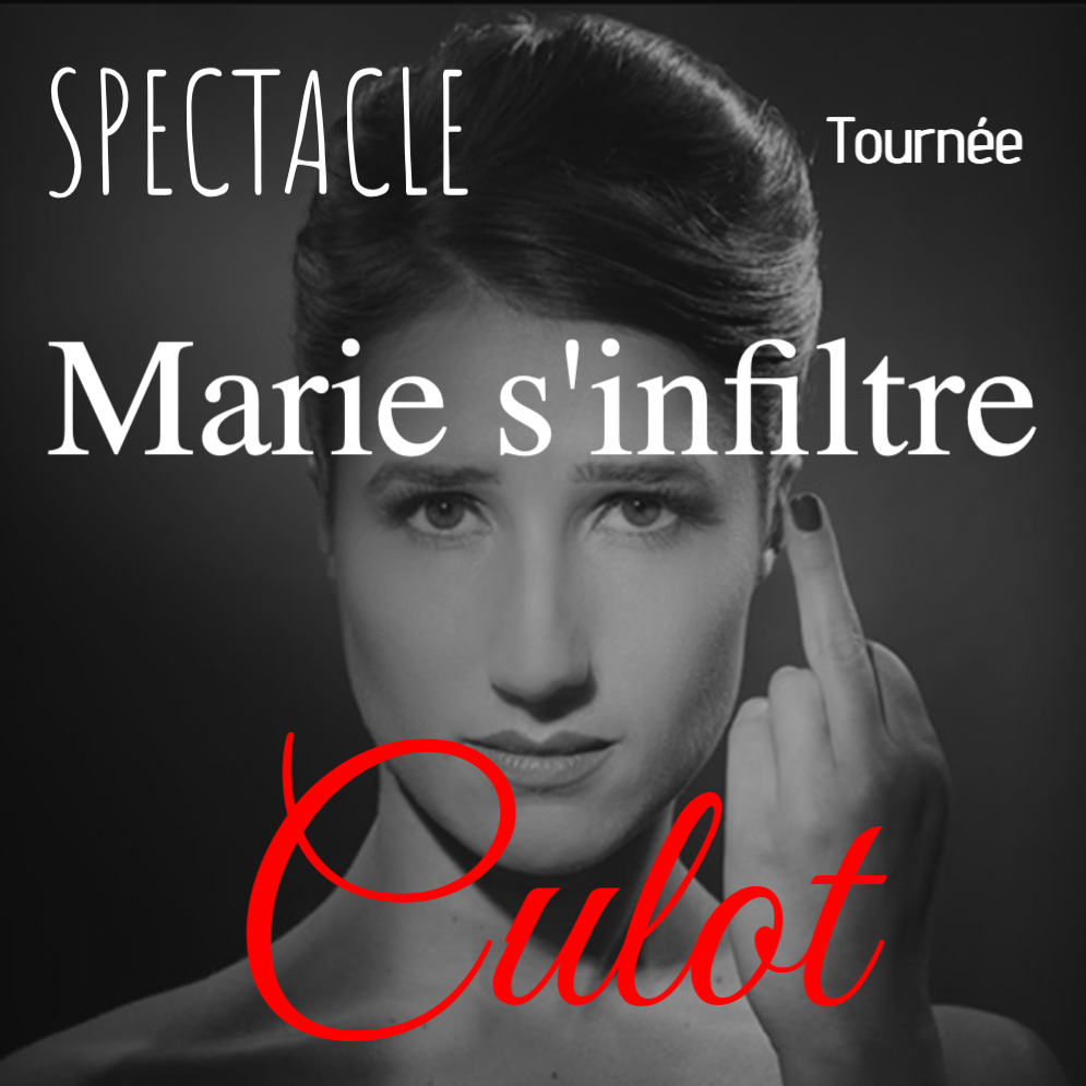 Marie s'infiltre - Culot 