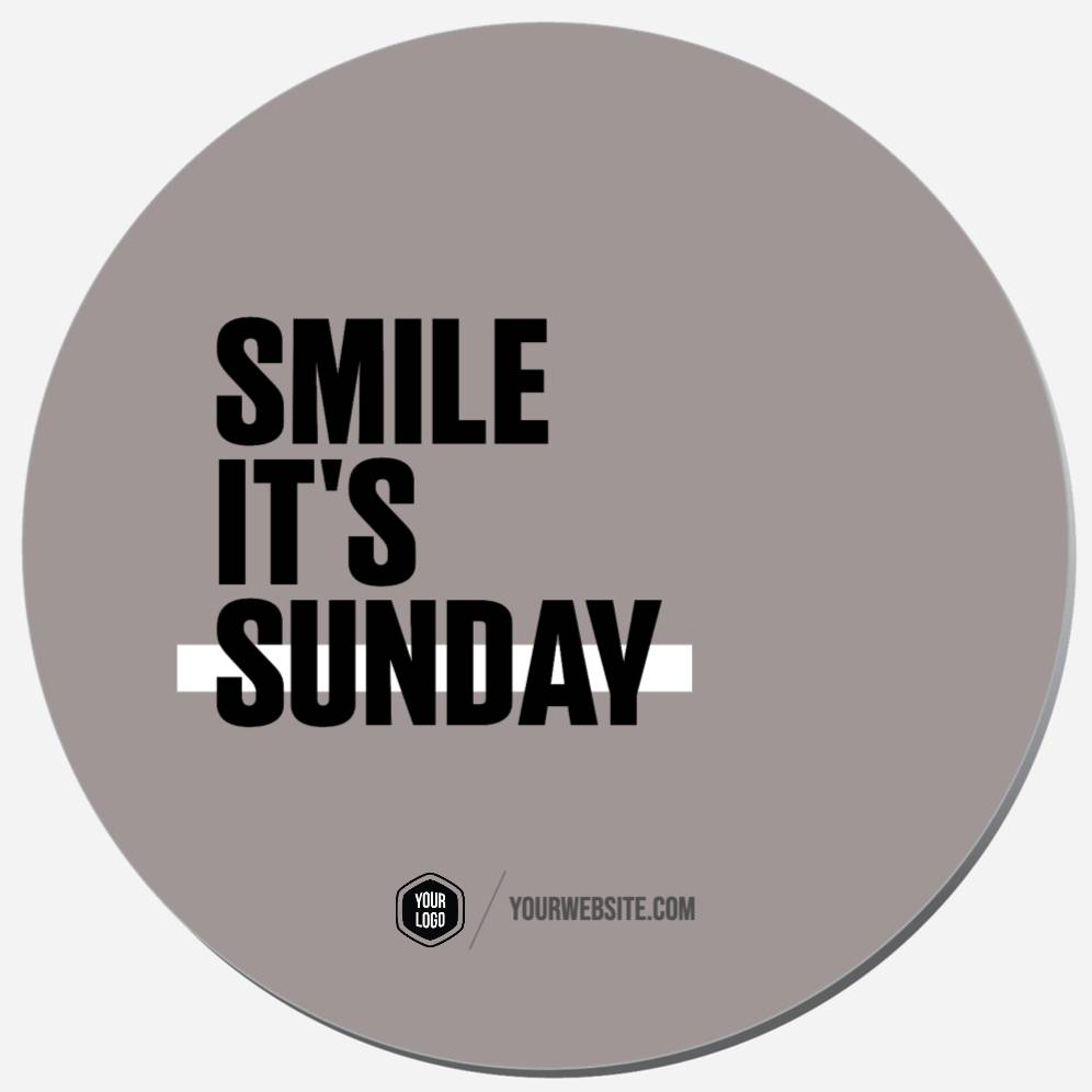 Smile It's Sunday