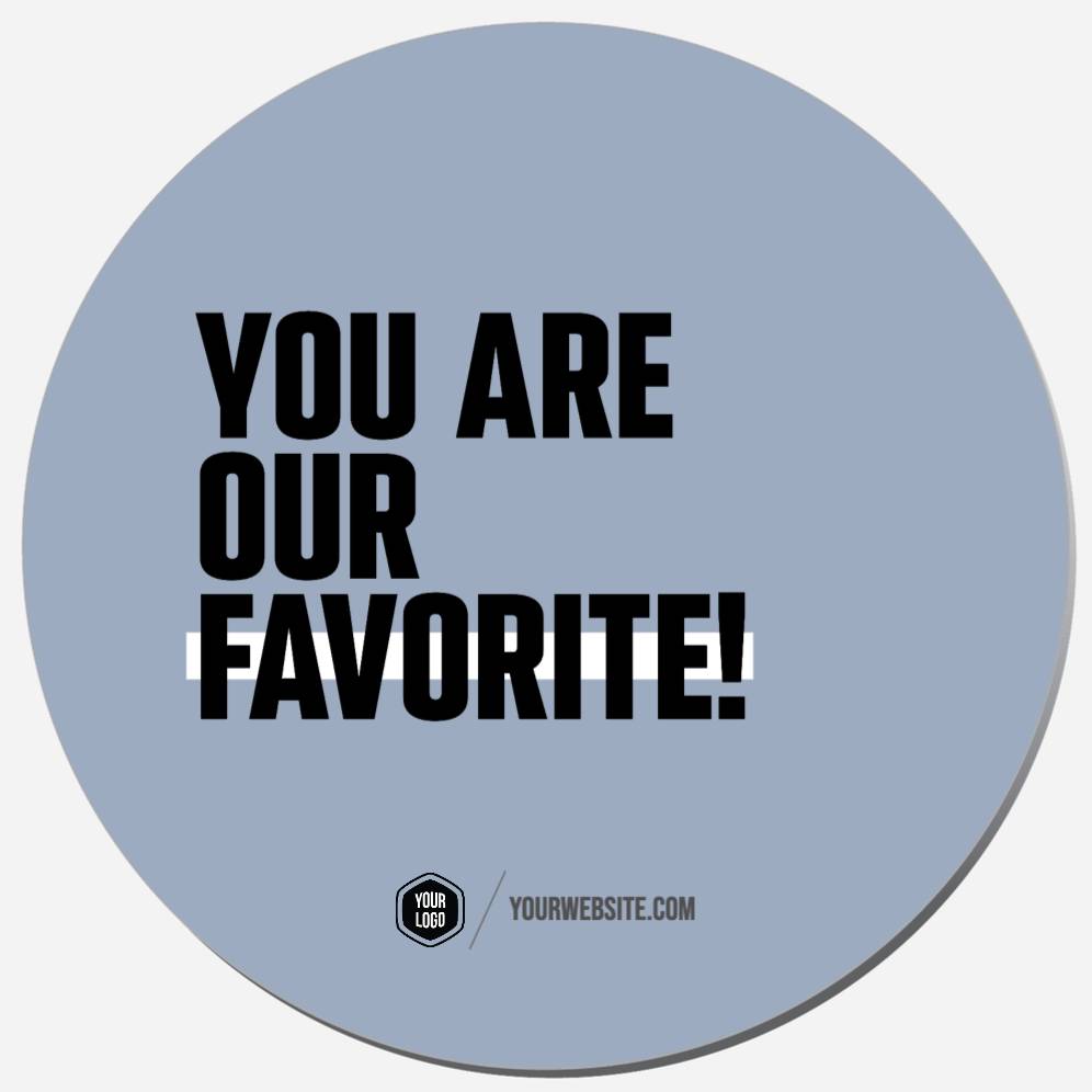 You Are Our Favorite