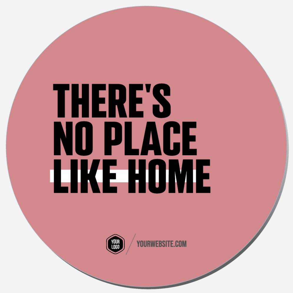 There's No Place Like Home