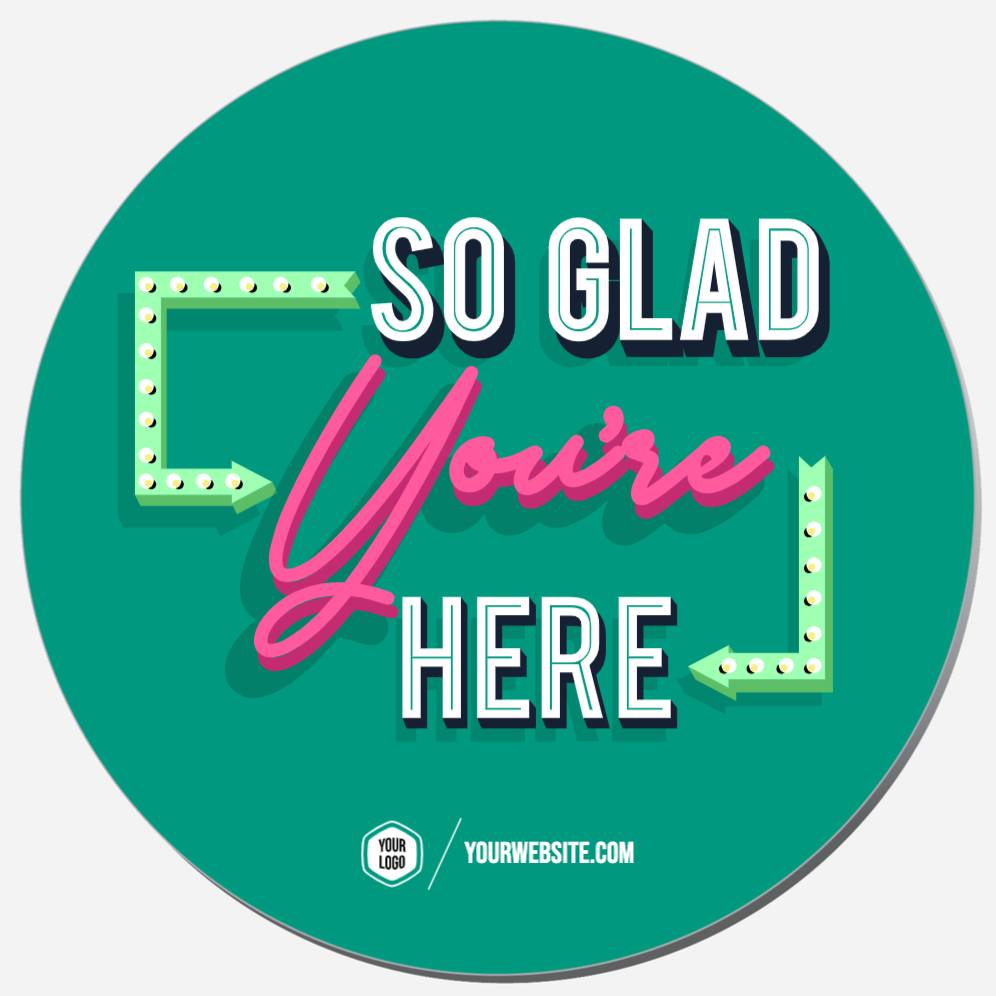 So Glad You're Here