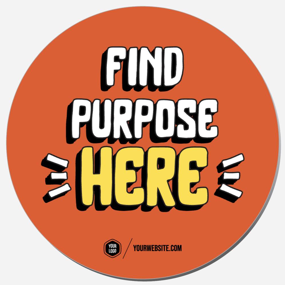 Find Purpose Here