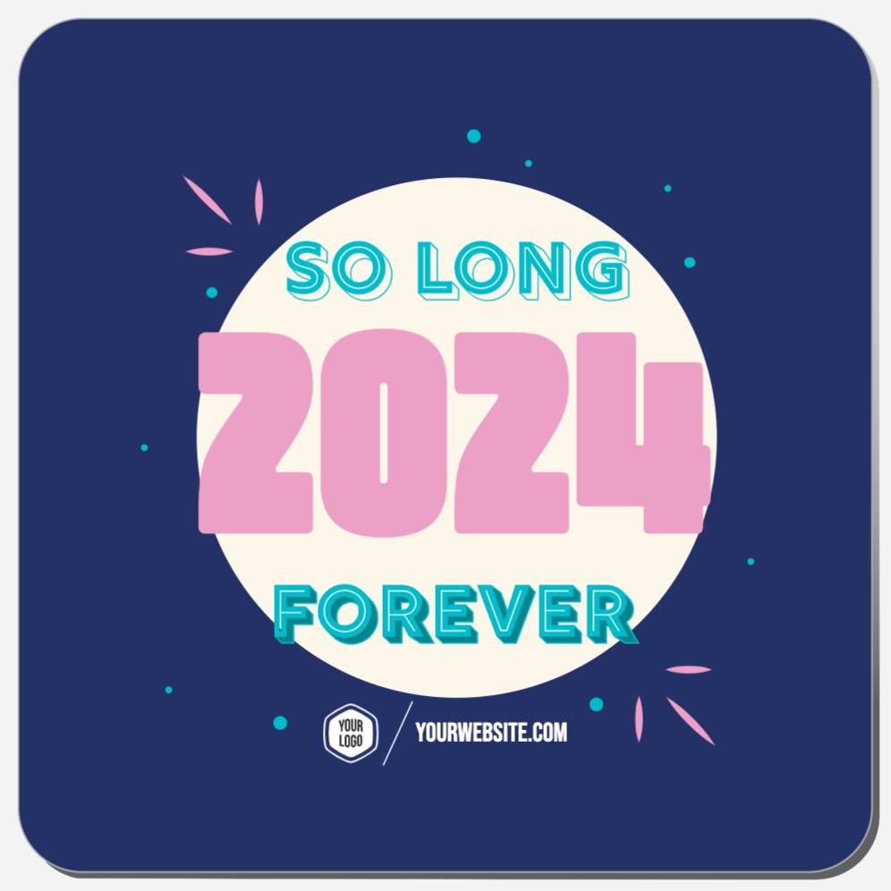 So Long 2024 Forever