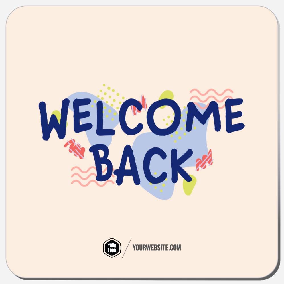 Welcome Back