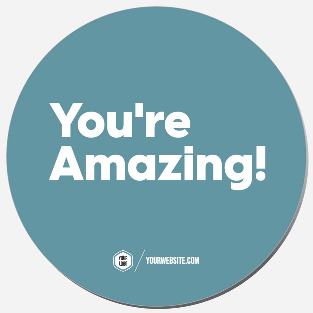You're Amazing!