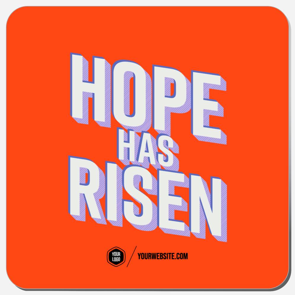 Hope Has Risen