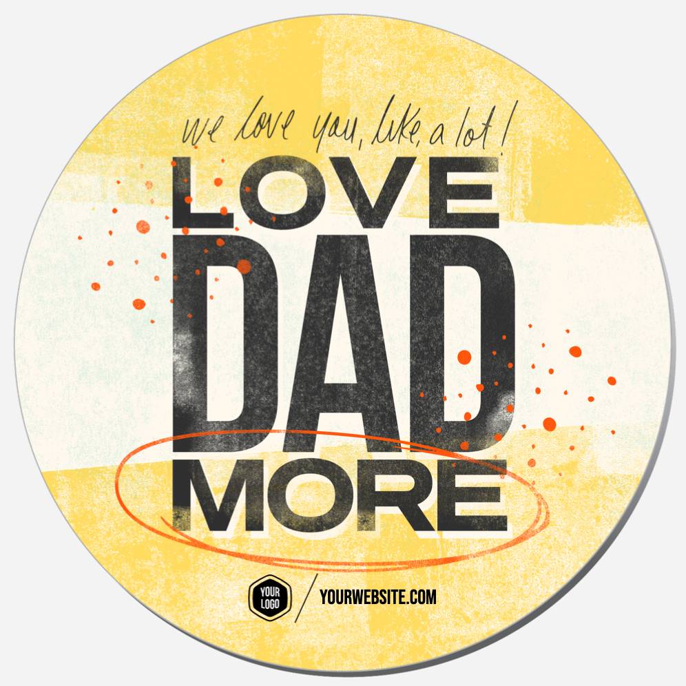 Love Dad More