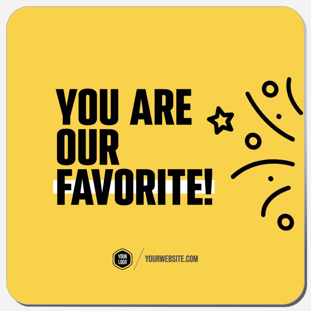 You Are Our Favorite