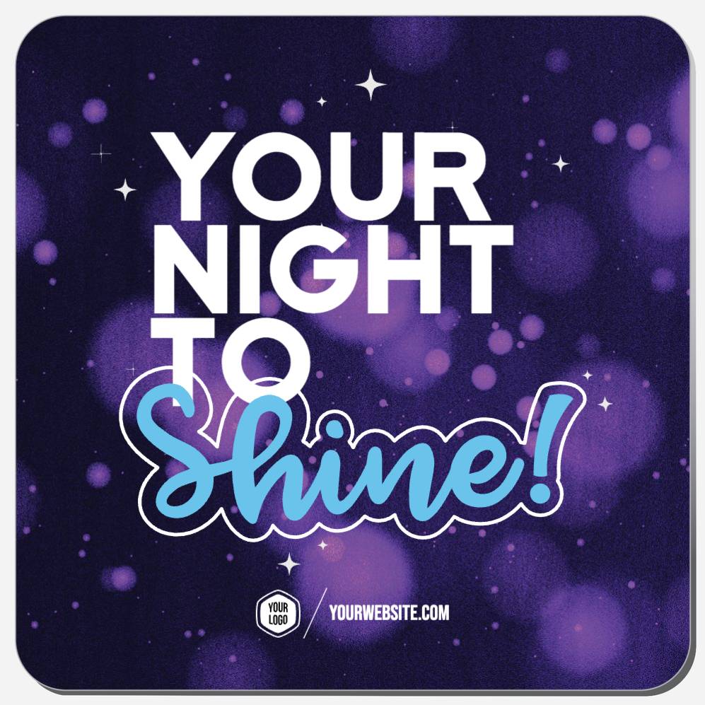 Your Night To Shine