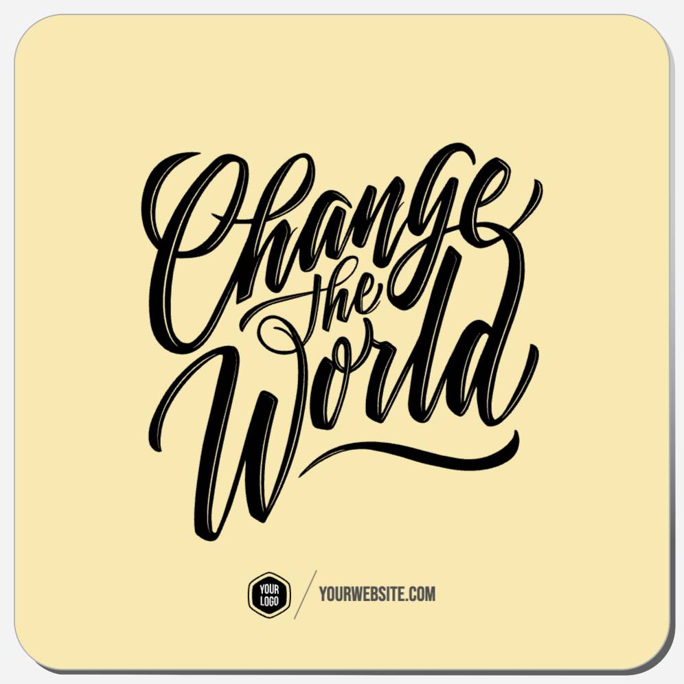 Change The World