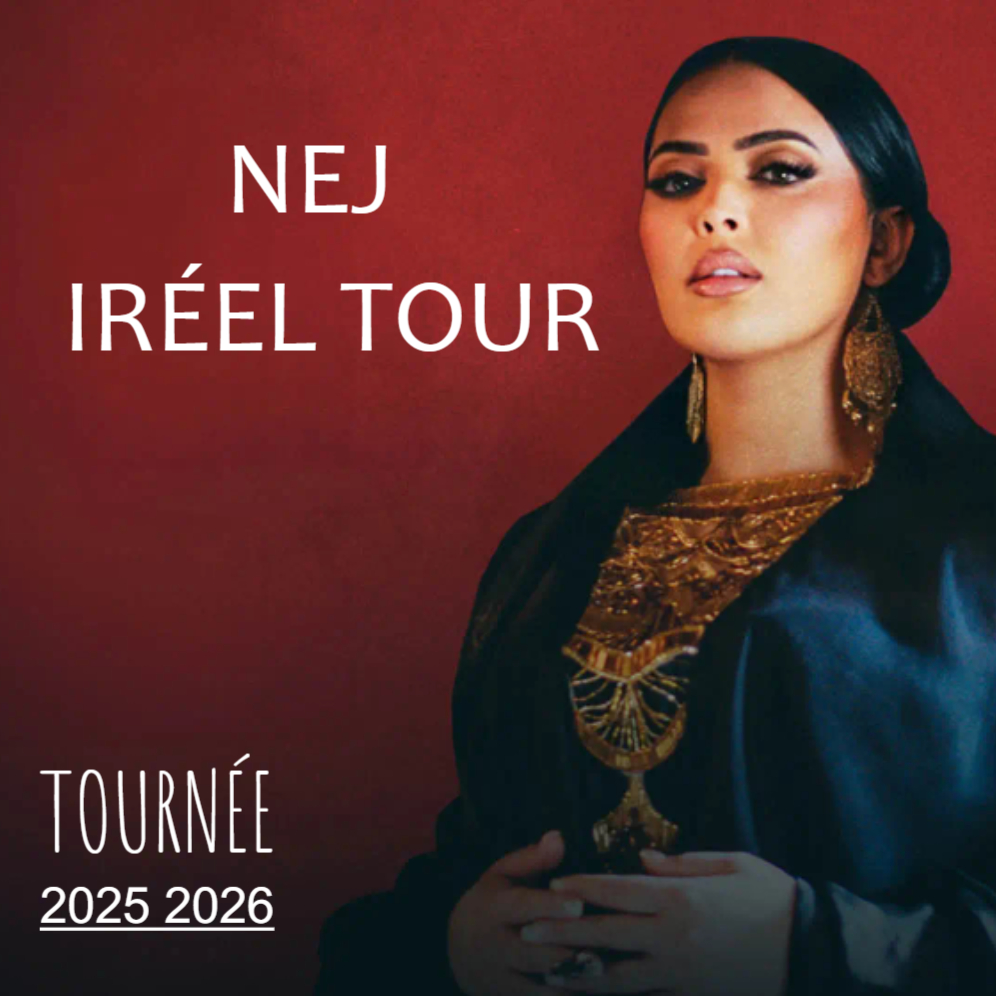 Nej Iréel Tour 