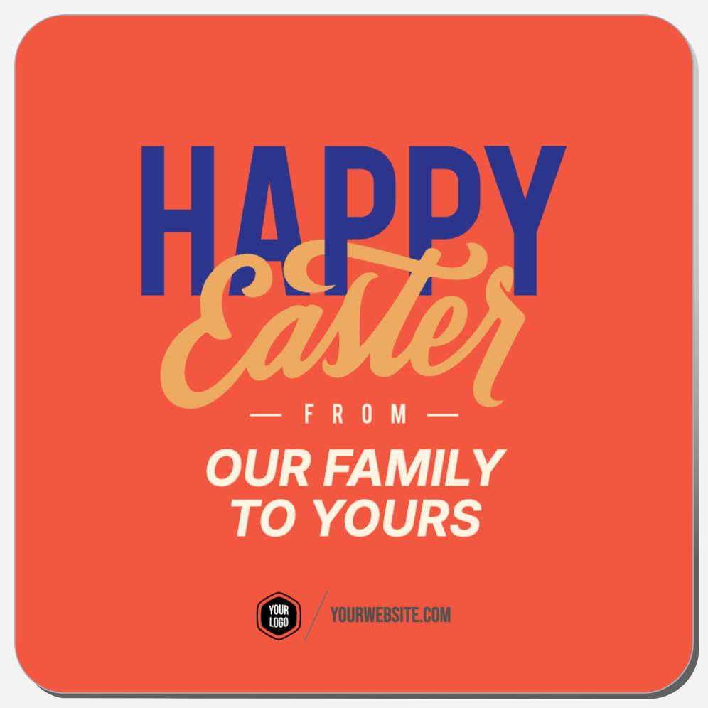 Happy Easter From Our Family To Yours