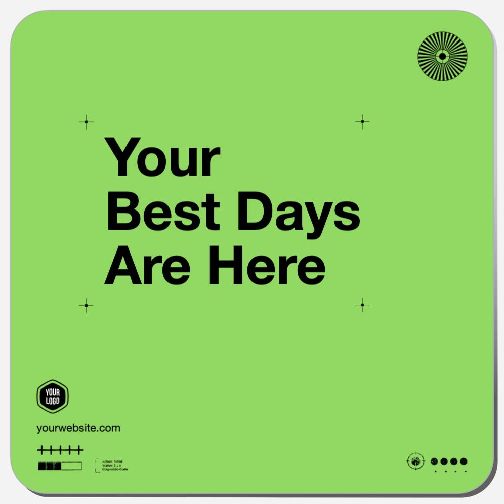 Your Best Days Are Here