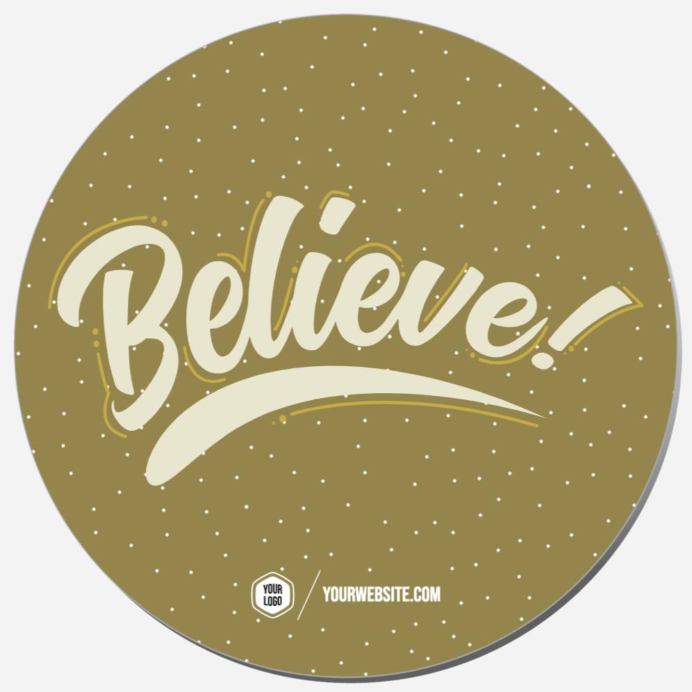 Believe!