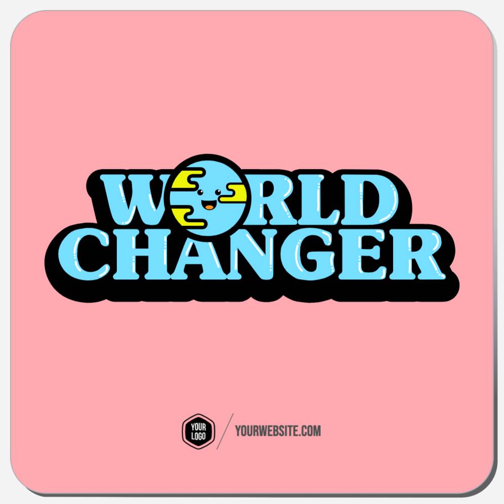 World Changer