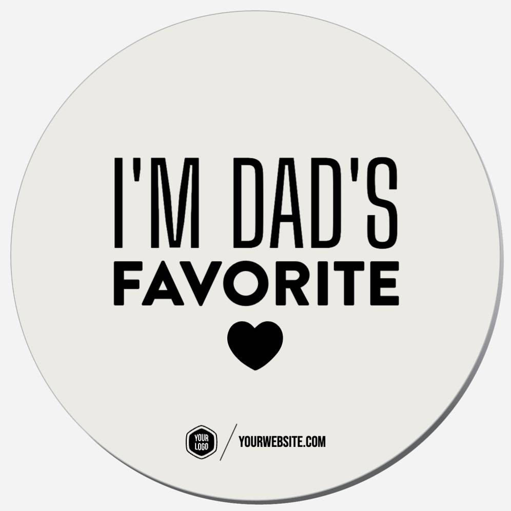 I'm Dad's Favorite