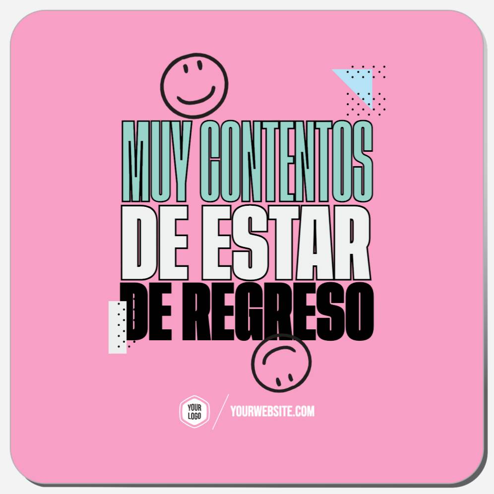 Muy Contentos De Estar De Regreso