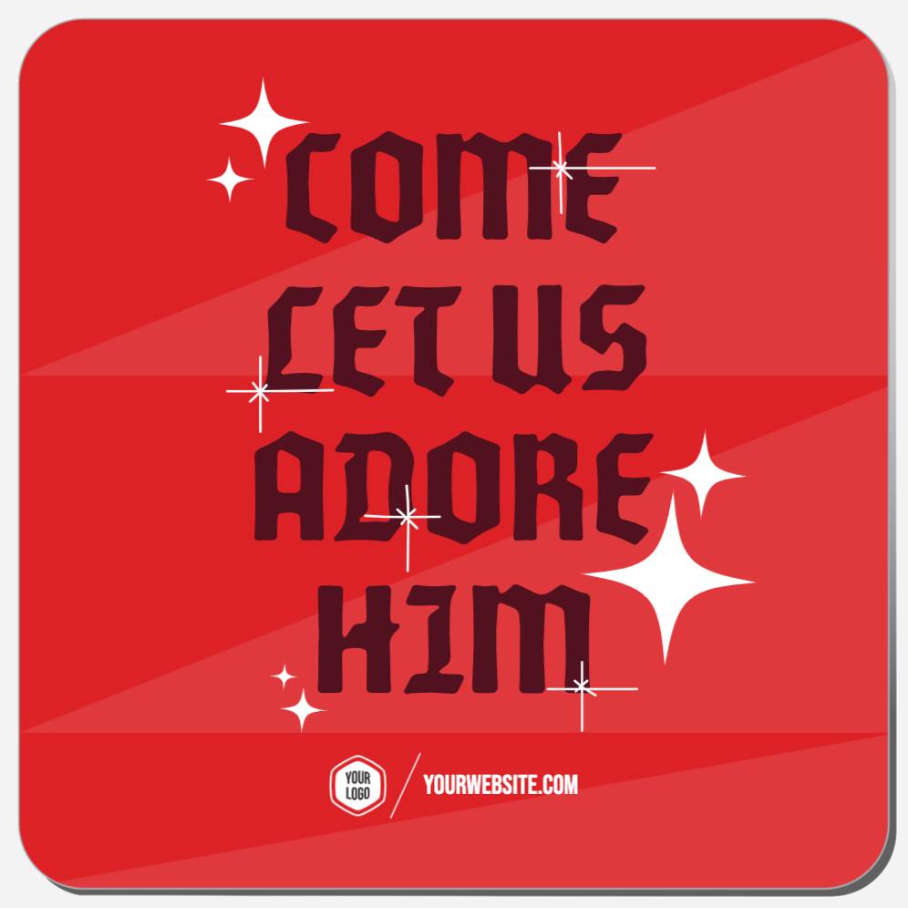 Come Let Us Adore Him