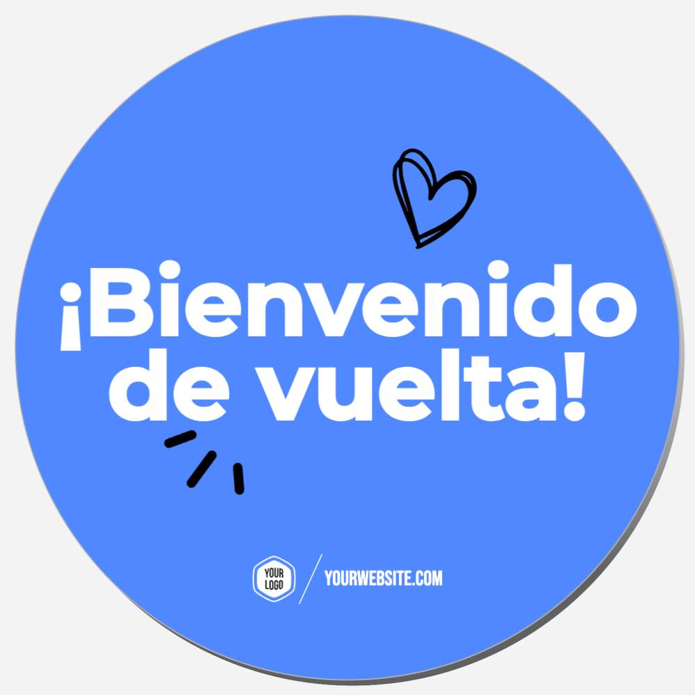 ¡Bienvenido De Vuelta!
