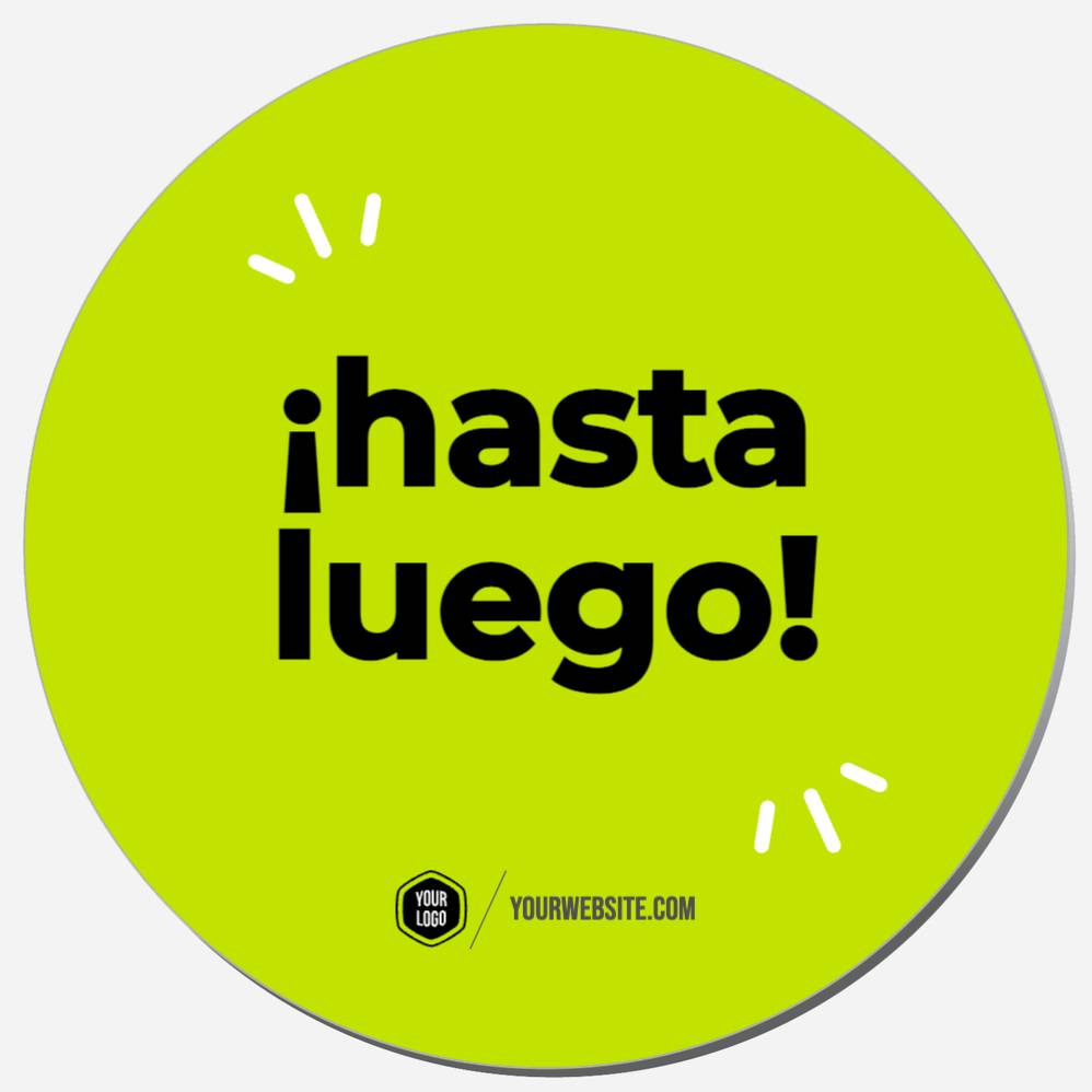 ¡Hasta Luego!