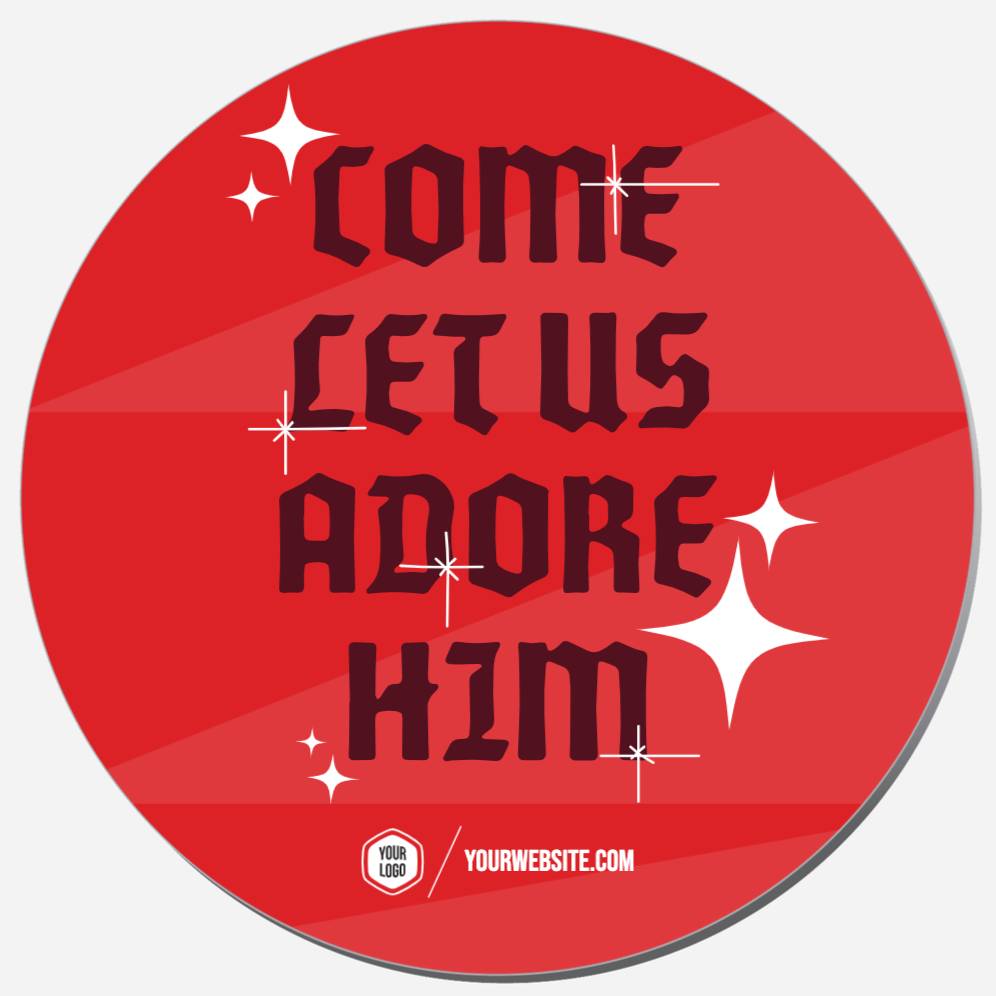 Come Let Us Adore Him