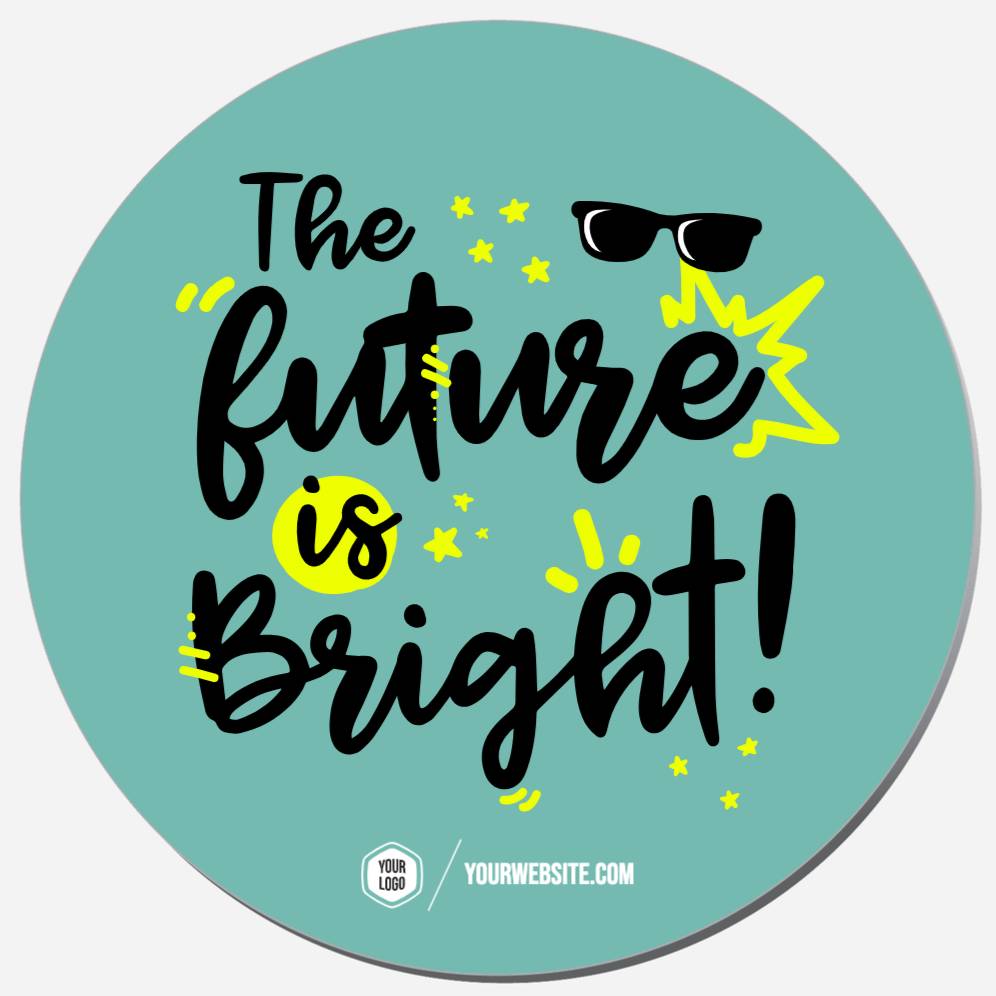 The Future Is Bright