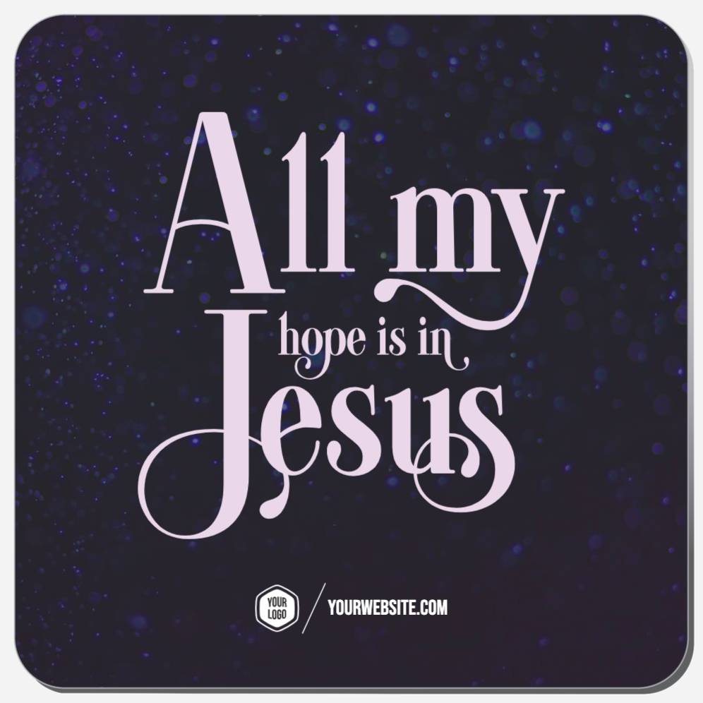 All My Hope Is In Jesus