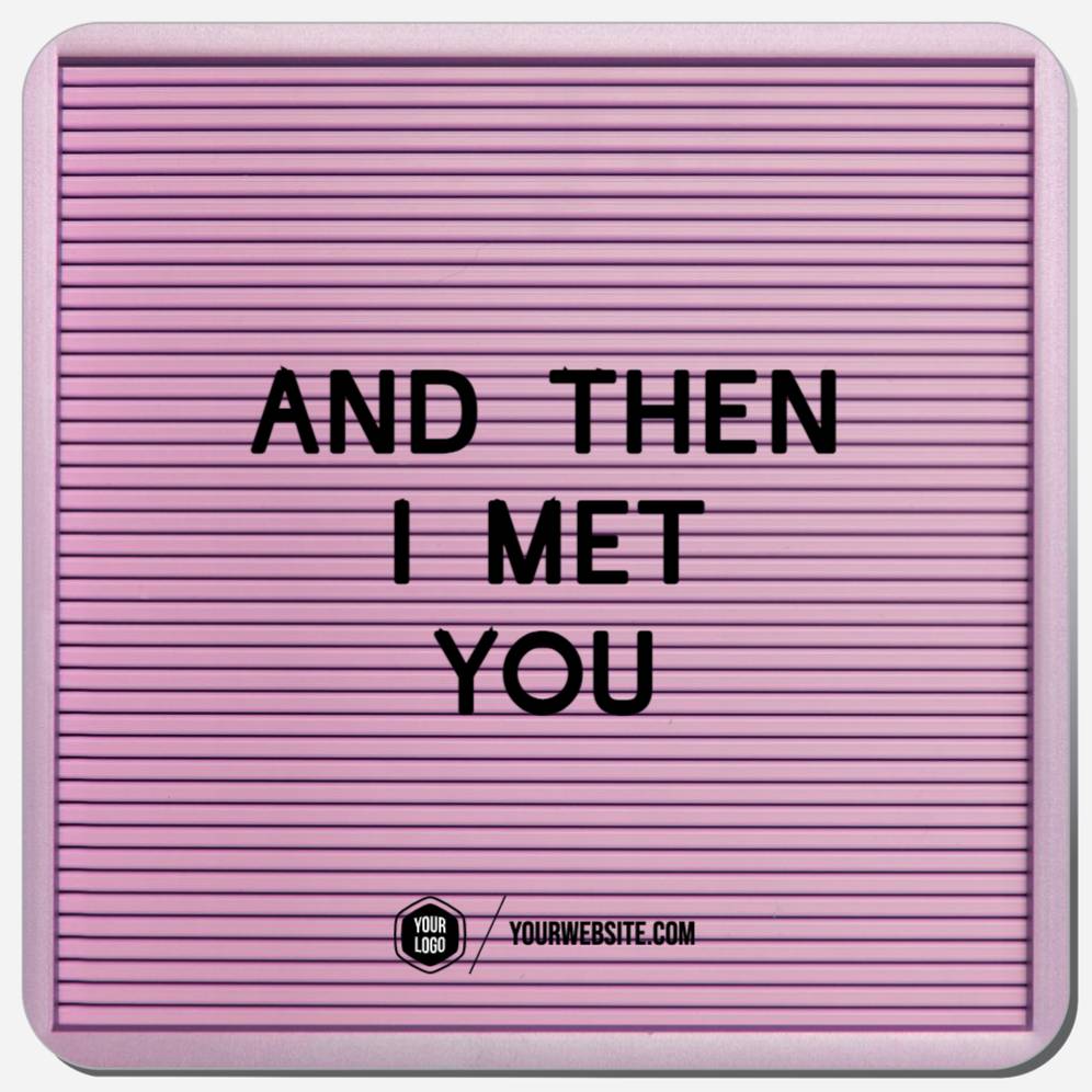 And Then I Met You