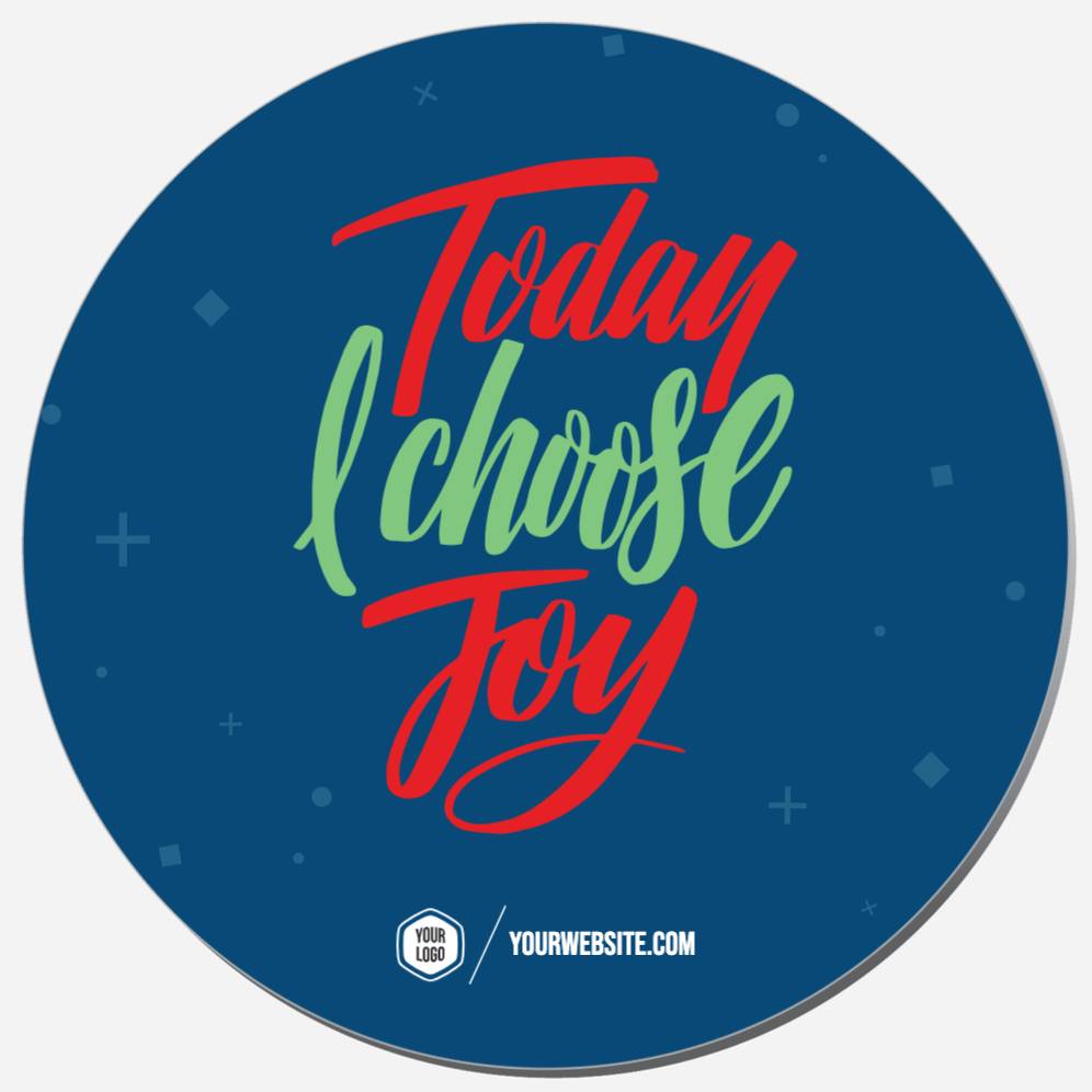 Today I Choose Joy