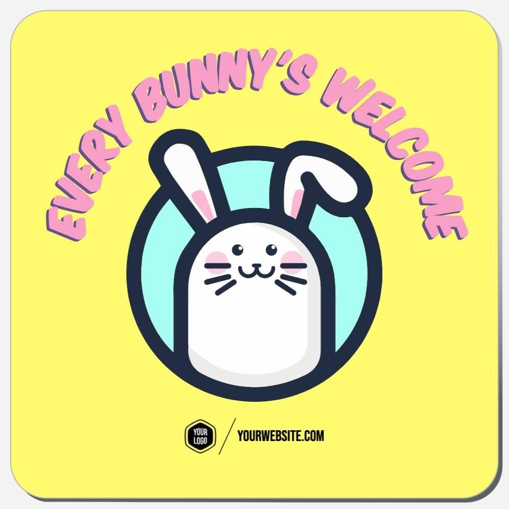 Every Bunny's Welcome