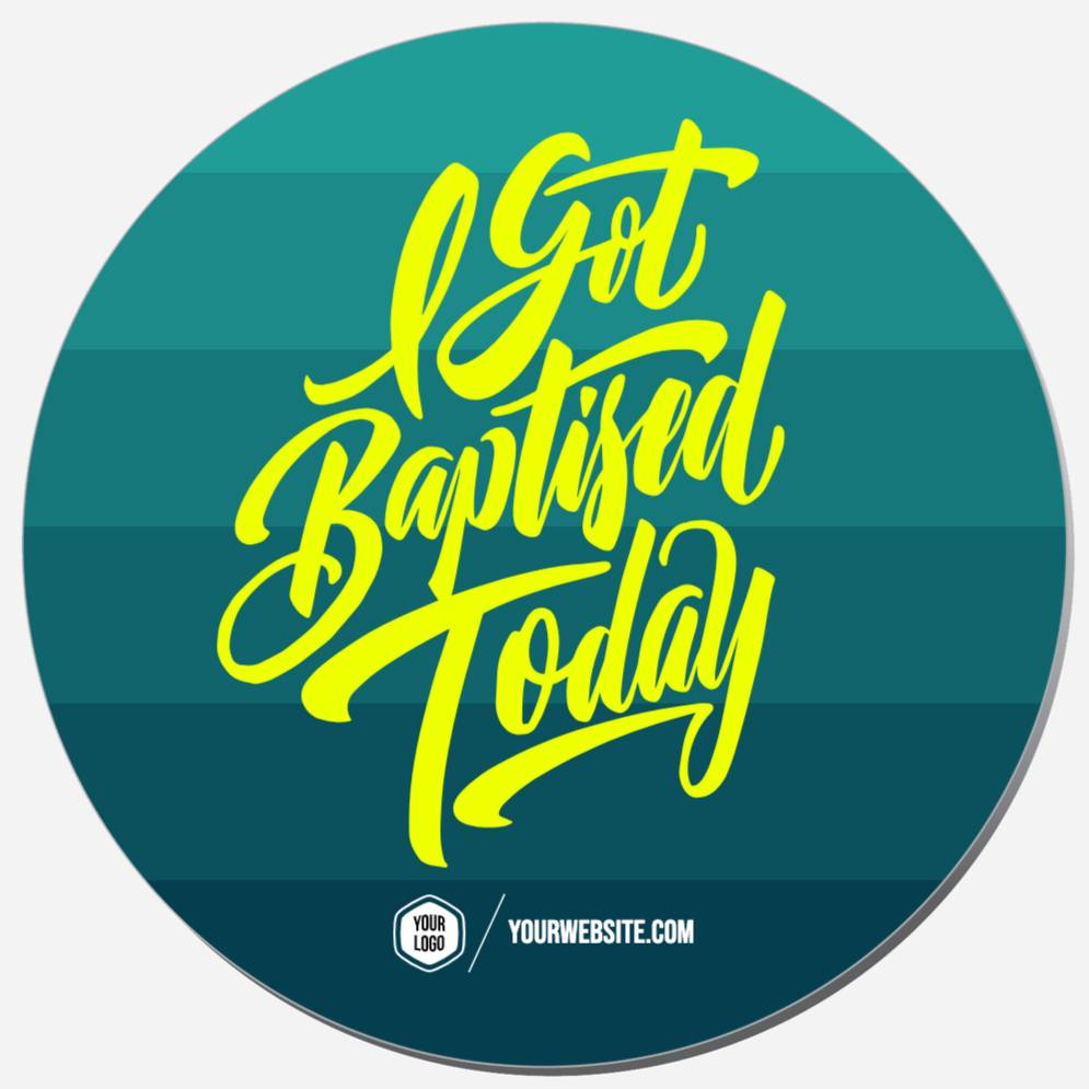 I Got Baptised Today