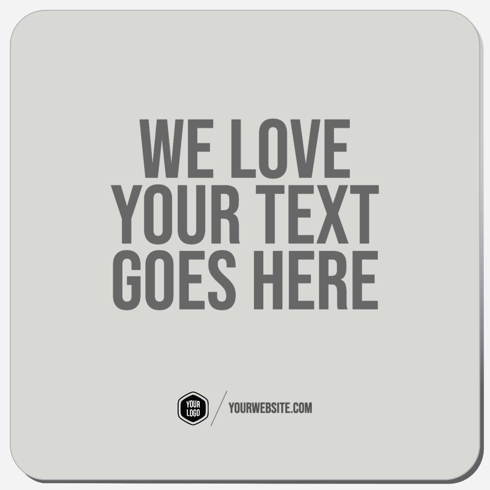 We Love Your Text Goes Here