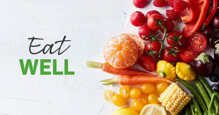 Eat well