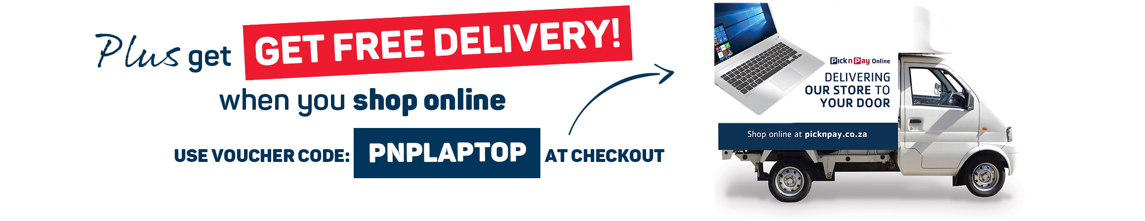 Plus get free delivery when you shop online. Use voucher code: PNPLAPTOP at checkout