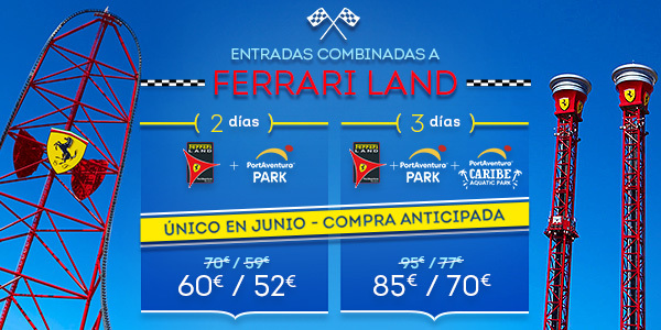 Promoción - Landing Principal Promociones - Promo Entradas Ferrari Land Offer June (ES)